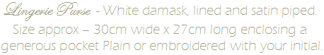 Lingerie purse